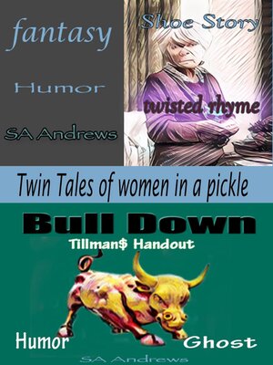 cover image of Twin Tales Bull Down Shoe Story